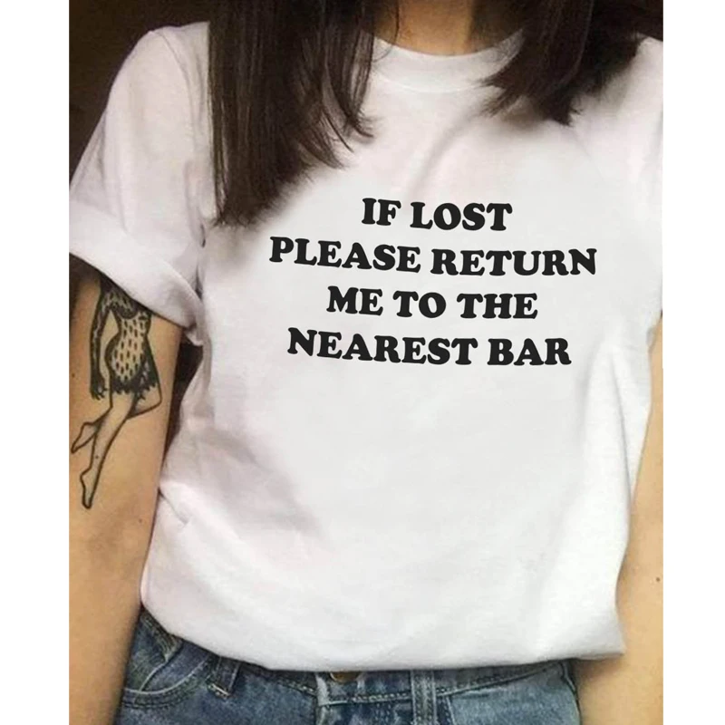 

If Lost Please Return Me To The Nearest Bar T-shirt Funny Women Short Sleeve Drinking Tee Shirt Top